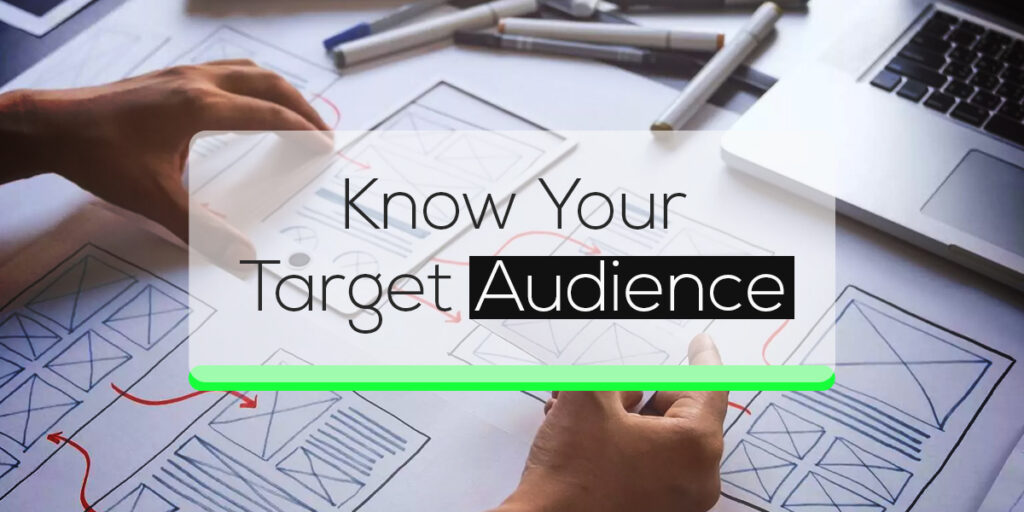 UI Design For Website: Know Your Target Audience